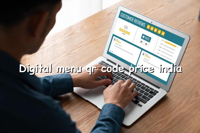 Digital menu QR code price India explained for restaurants and cafes — BizGo