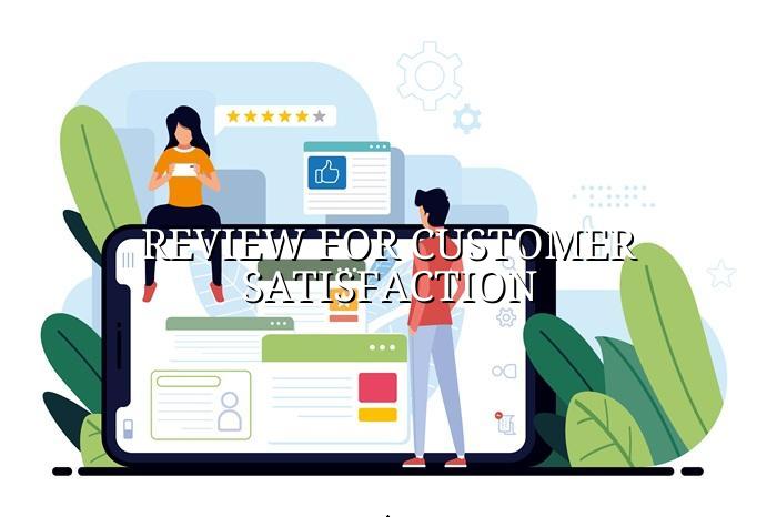 review for customer satisfaction — BizGo